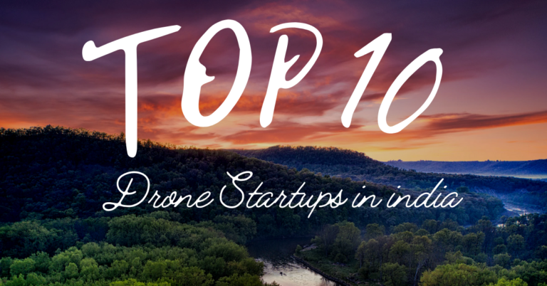 Top 10 Drone Startups in india