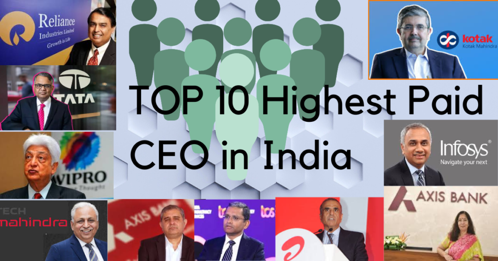 TOP 10 Highest Paid CEO in India