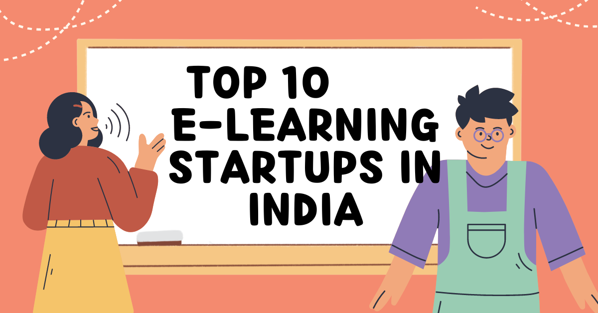 Top 10 E-learning Startups in India