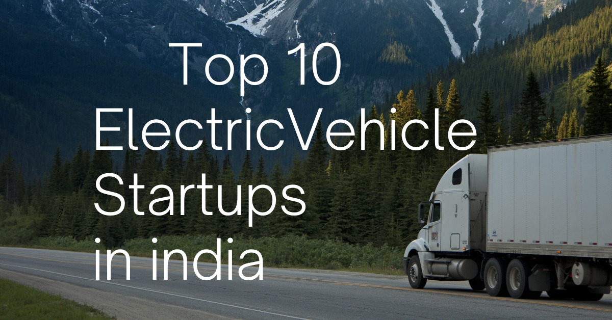 Top 10 Electric Vehicle Startups in india (1)