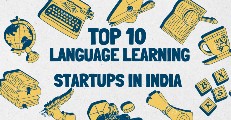 Top 10 Language Learning Startups in India