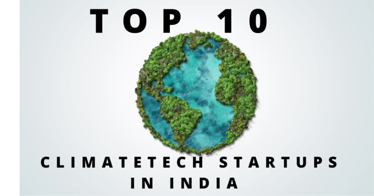 Top 10 ClimateTech Startups in India