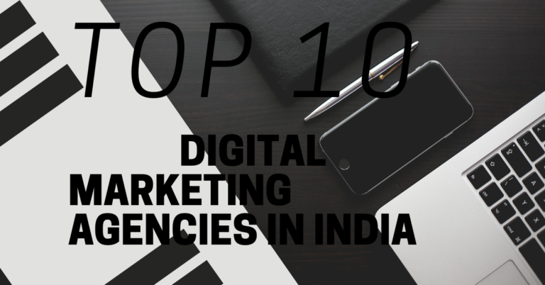 Top 10 Digital Marketing Agencies in India