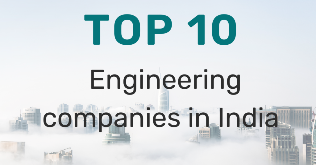 Top 10 Engineering companies in India