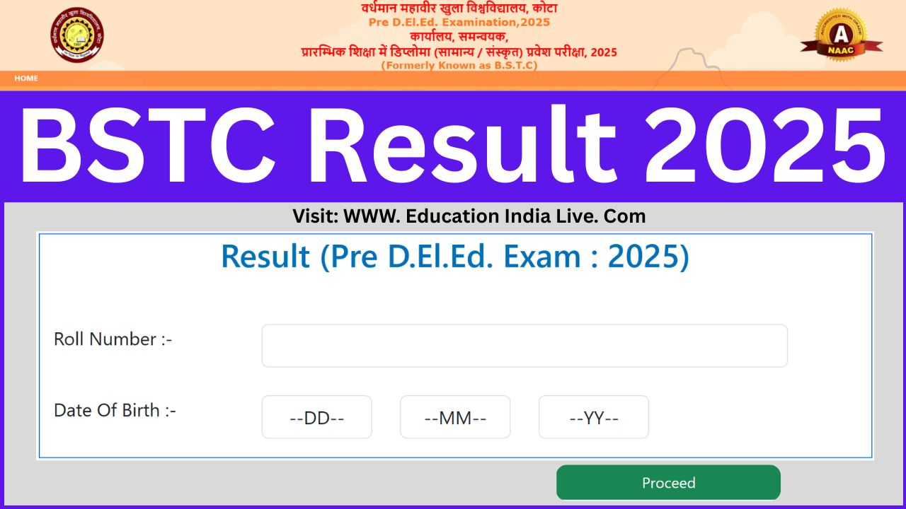 BSTC 2025 Results Are Out: Check Your Marks Now!