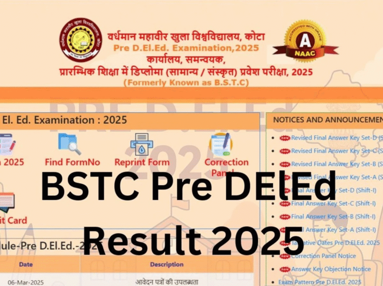 Pre DElEd 2025: 5.49 Lakh Students’ Wait Ends with BSTC Results